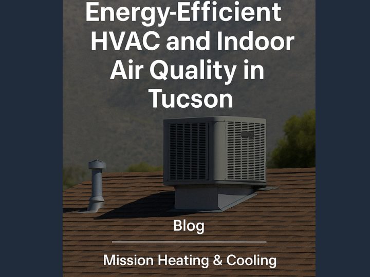 Energy Efficiency and Air Quality: What Tucson Residents Should Know